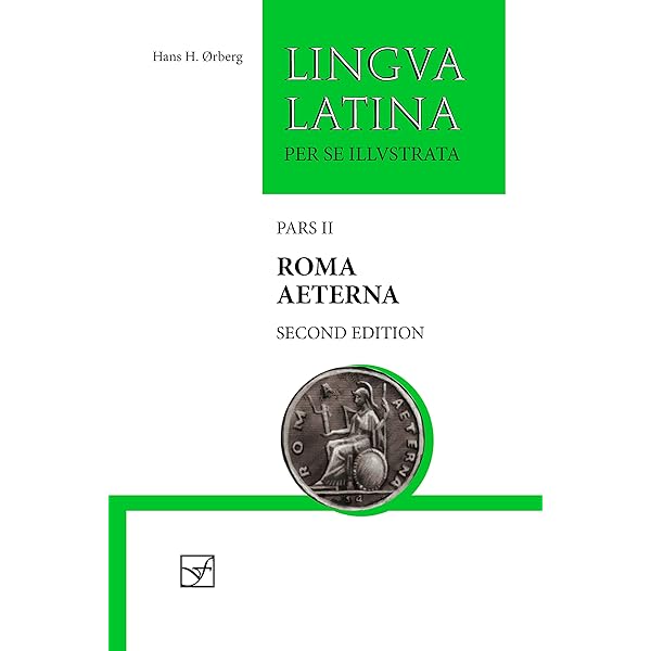 Lingva Latina: Familia Romana初級ラテン語読本と解説 Amazon.com: Lingua Latina: Pars I: Familia Romana: 9781585102389